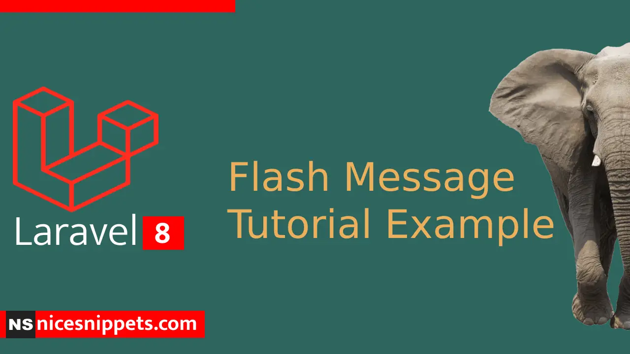 How to Make Flash Message Laravel 8?